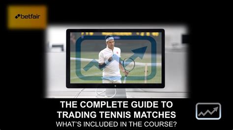 tennis-trading|The Complete Guide to Tennis Trading .